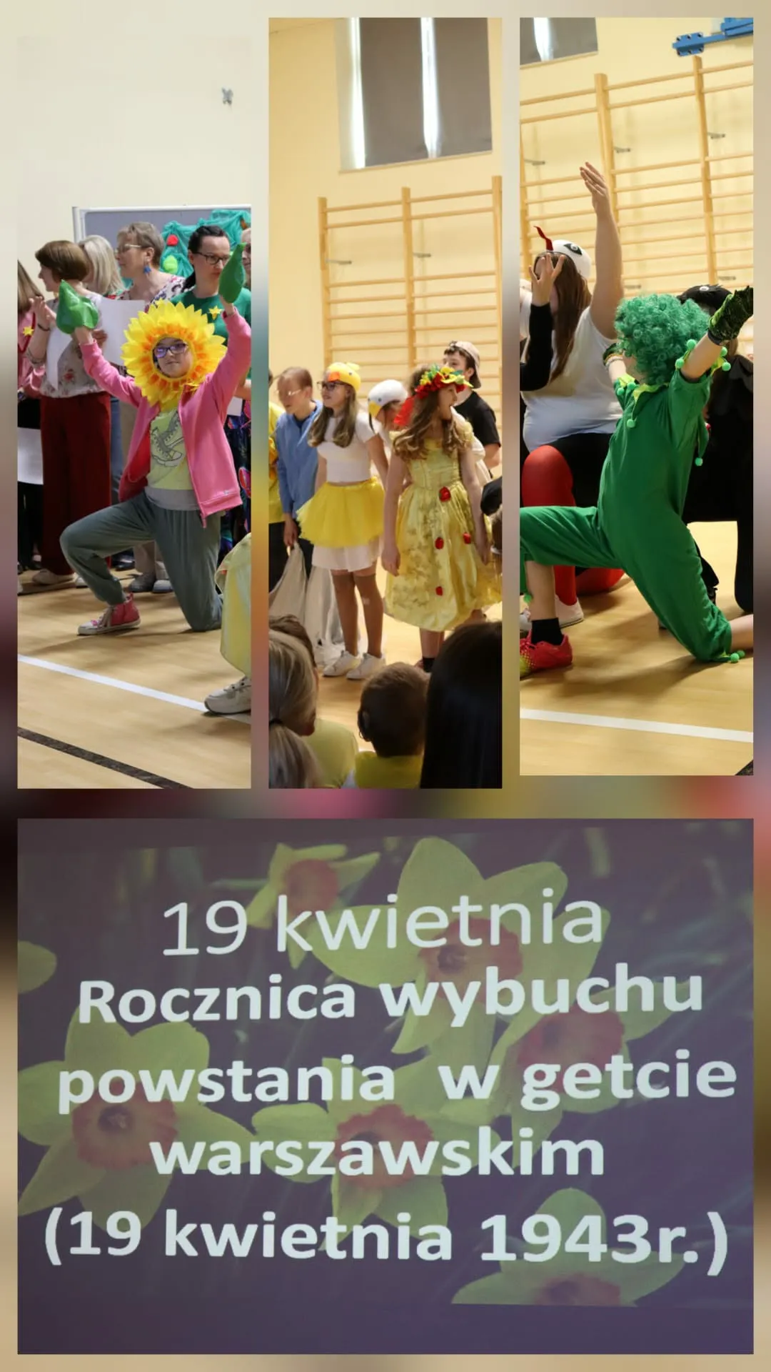 Fragmenty przedstawienia szkolnego oraz plansza informacyjna o rocznicy wybuchu powstania w getcie warszawskim.